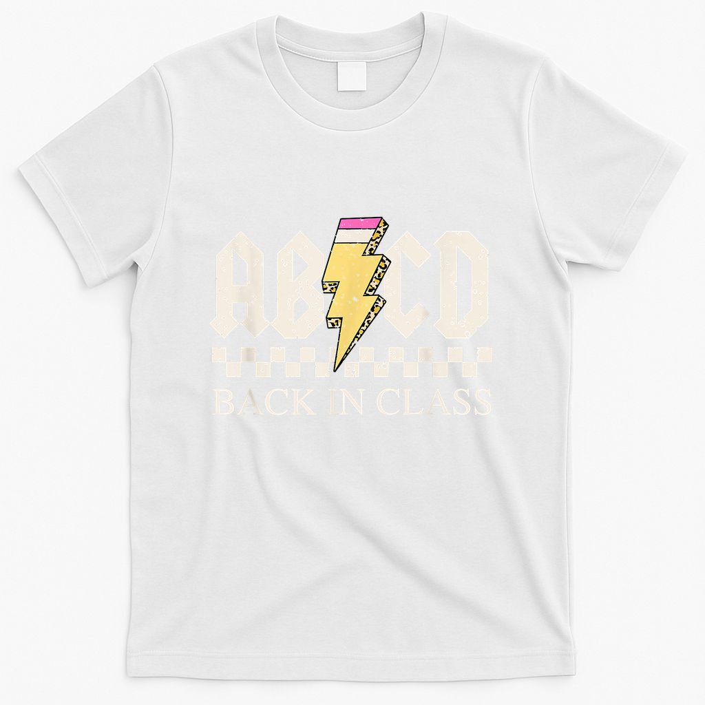 Teachers Rock Back To School ABCD Back In Class T-Shirt