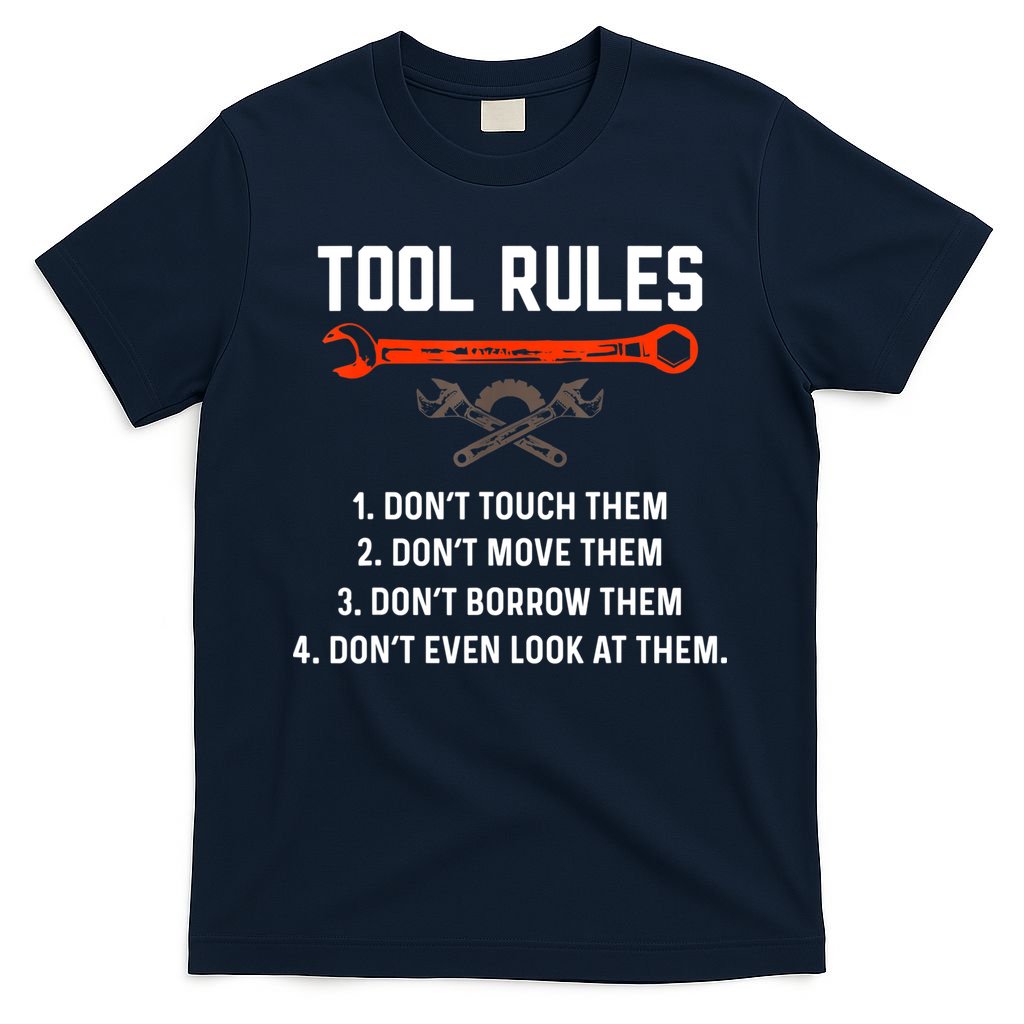 Tool Rules Funny Meme Mechanic Auto Repair T-Shirt