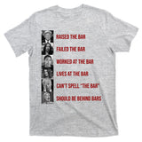 Trump Raised The Bar Biden Can't Spell The Bar Funny Republican T-Shirt