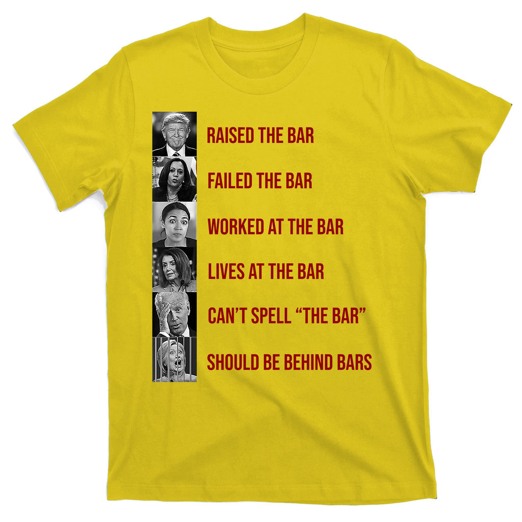 Trump Raised The Bar Biden Can't Spell The Bar Funny Republican T-Shirt