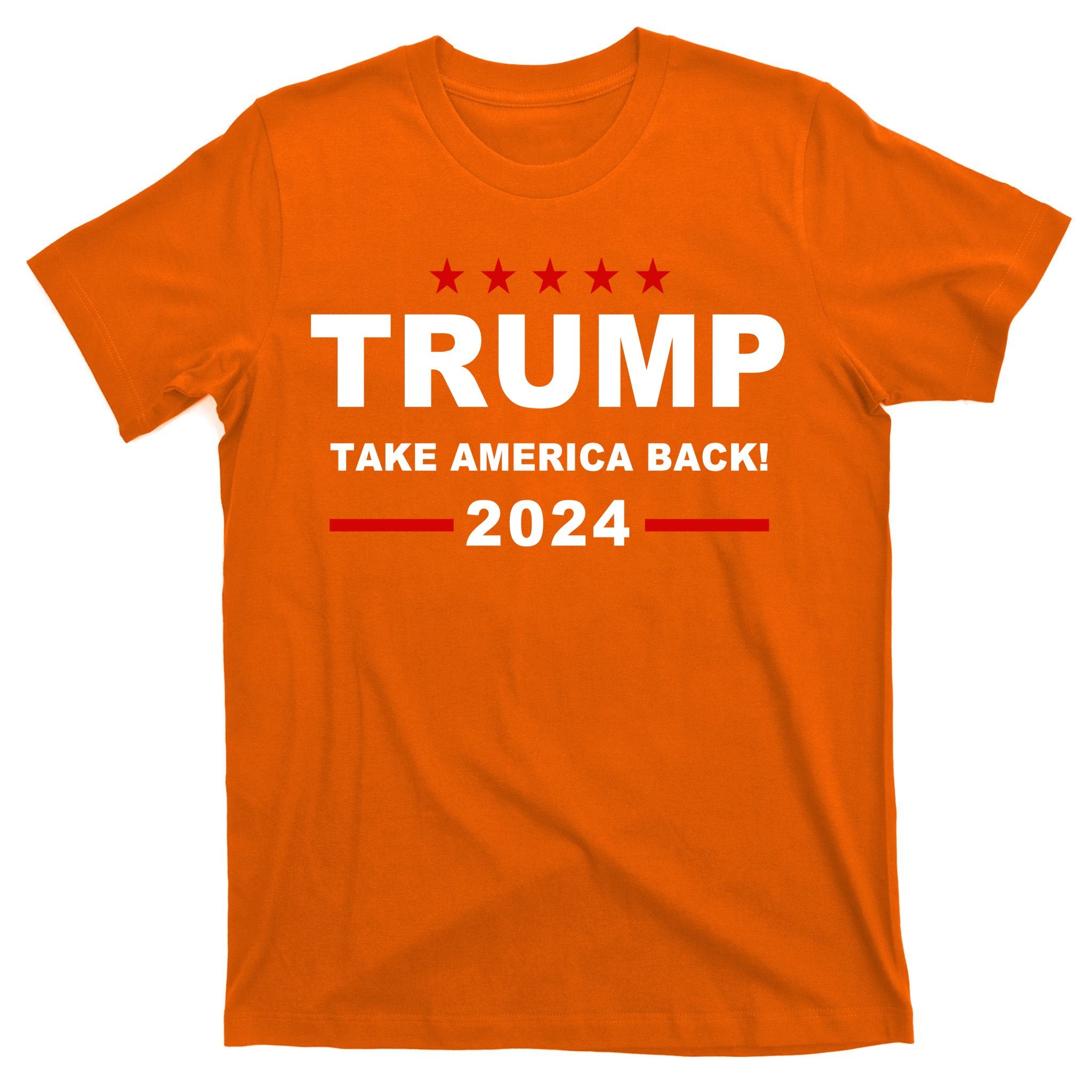Trump 2024 Take America Back! T-Shirt