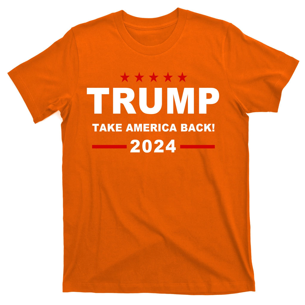 Trump 2024 Take America Back! T-Shirt