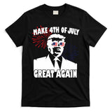 Trump Make 4th Of July Great Again T-Shirt