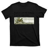 Toad Sat And Did Nothing Frog Sat With Him Apparel T-Shirt