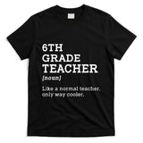 Team Sixth Grade Back To School 6th Grade Teacher Student T-Shirt