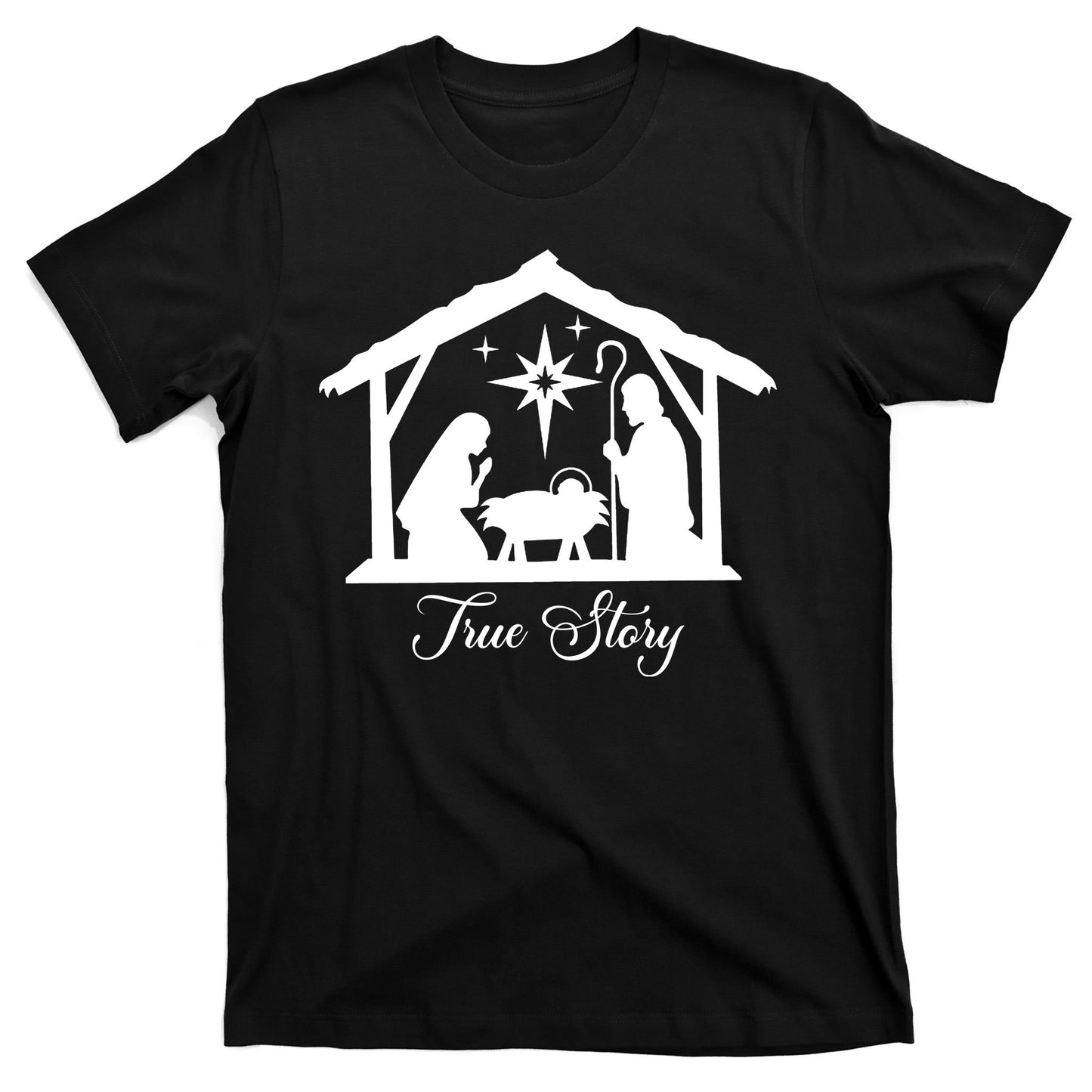 True Story Jesus Christmas T-Shirt