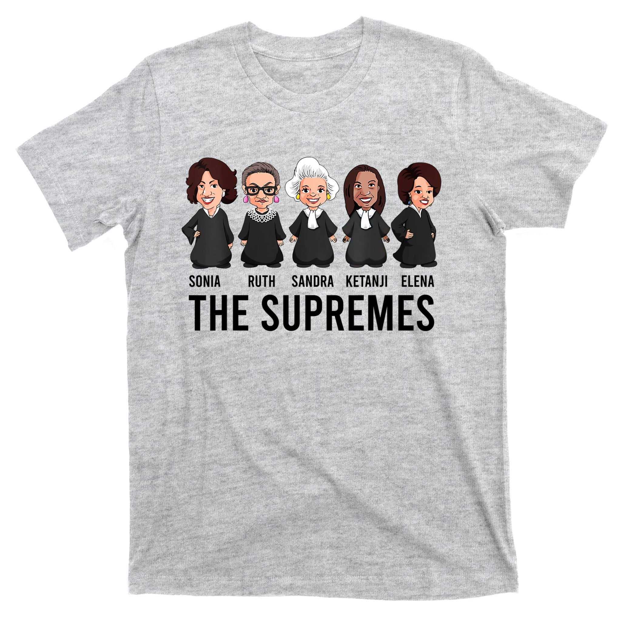 THE SUPREMES Ketanji Brown Jackson RBG Sotomayor Cute T-Shirt