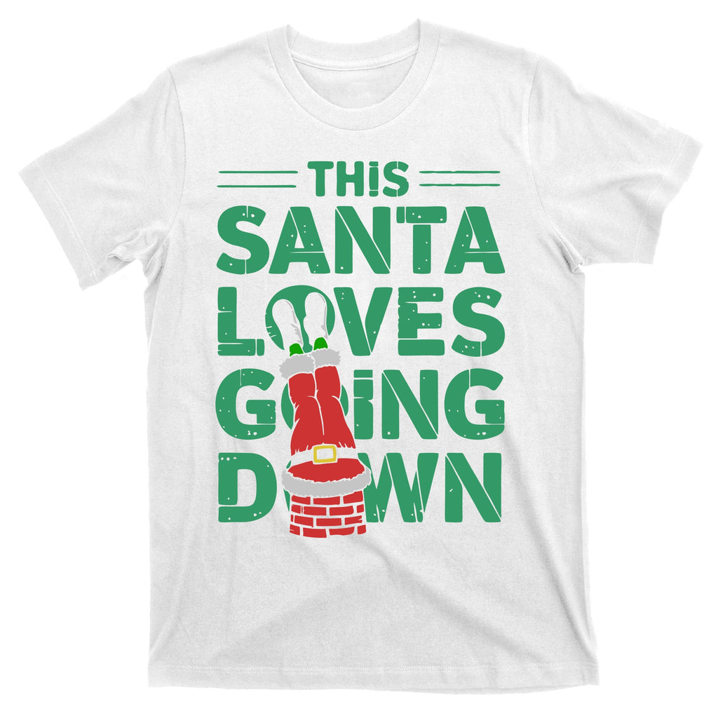 This Santa Loves Going Down T-Shirt