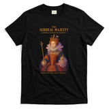 The Surreal Majesty A Vision Of Queen Elizabeth T-Shirt