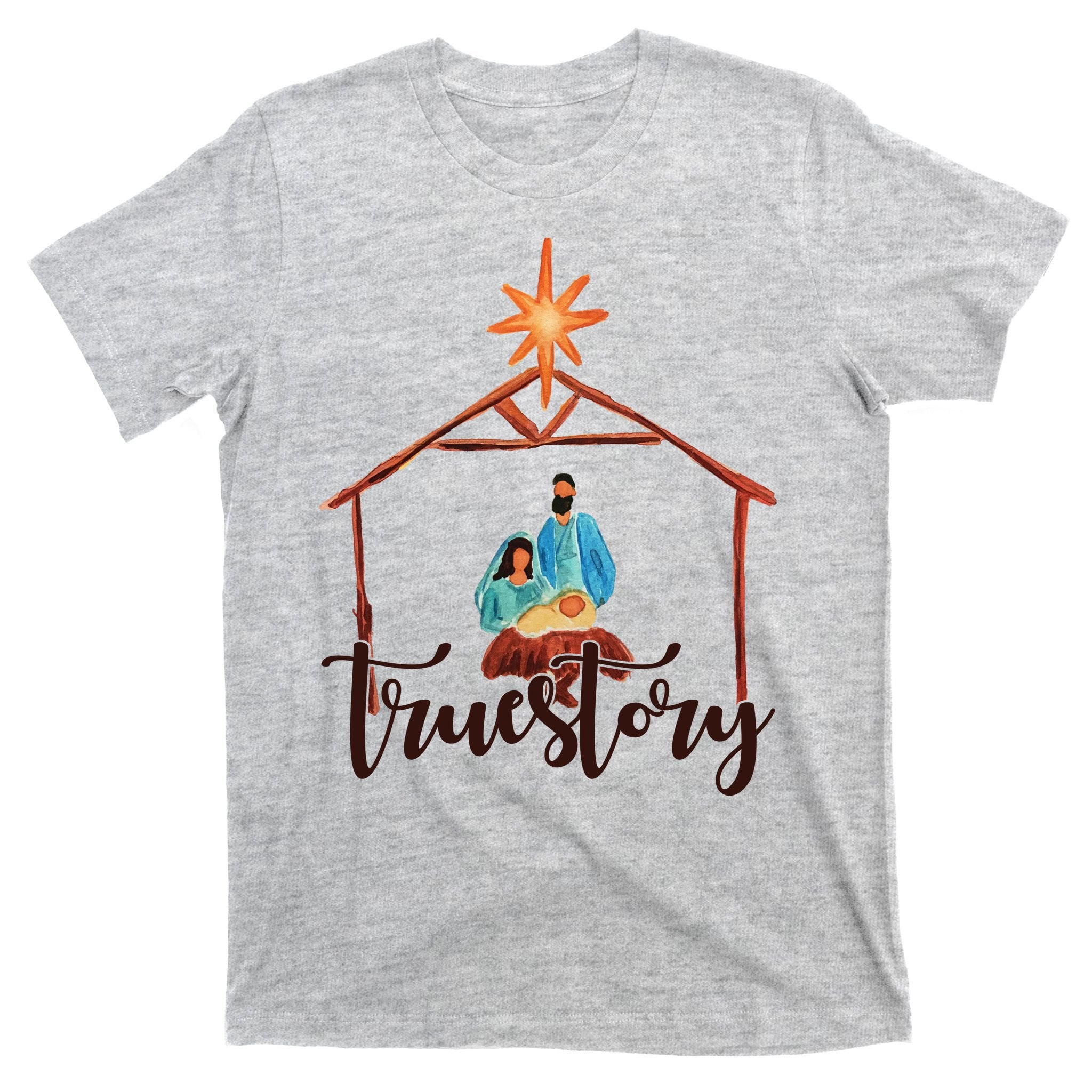 True Story Nativity Mary And Jesus T-Shirt