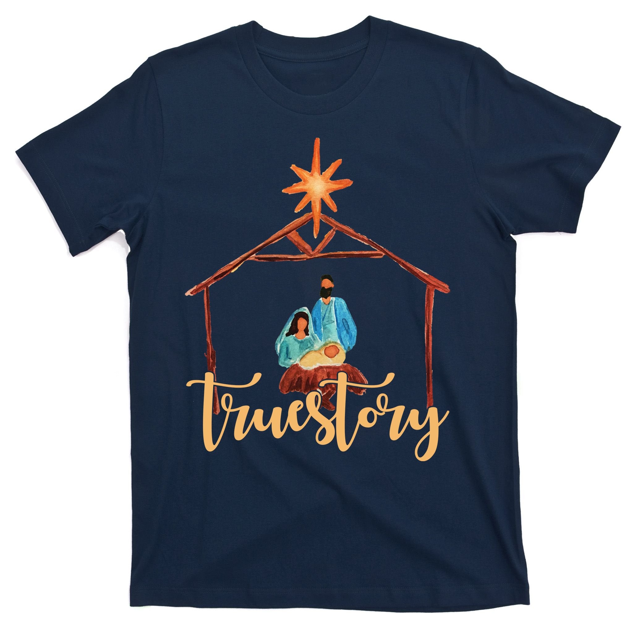 True Story Nativity Mary And Jesus T-Shirt