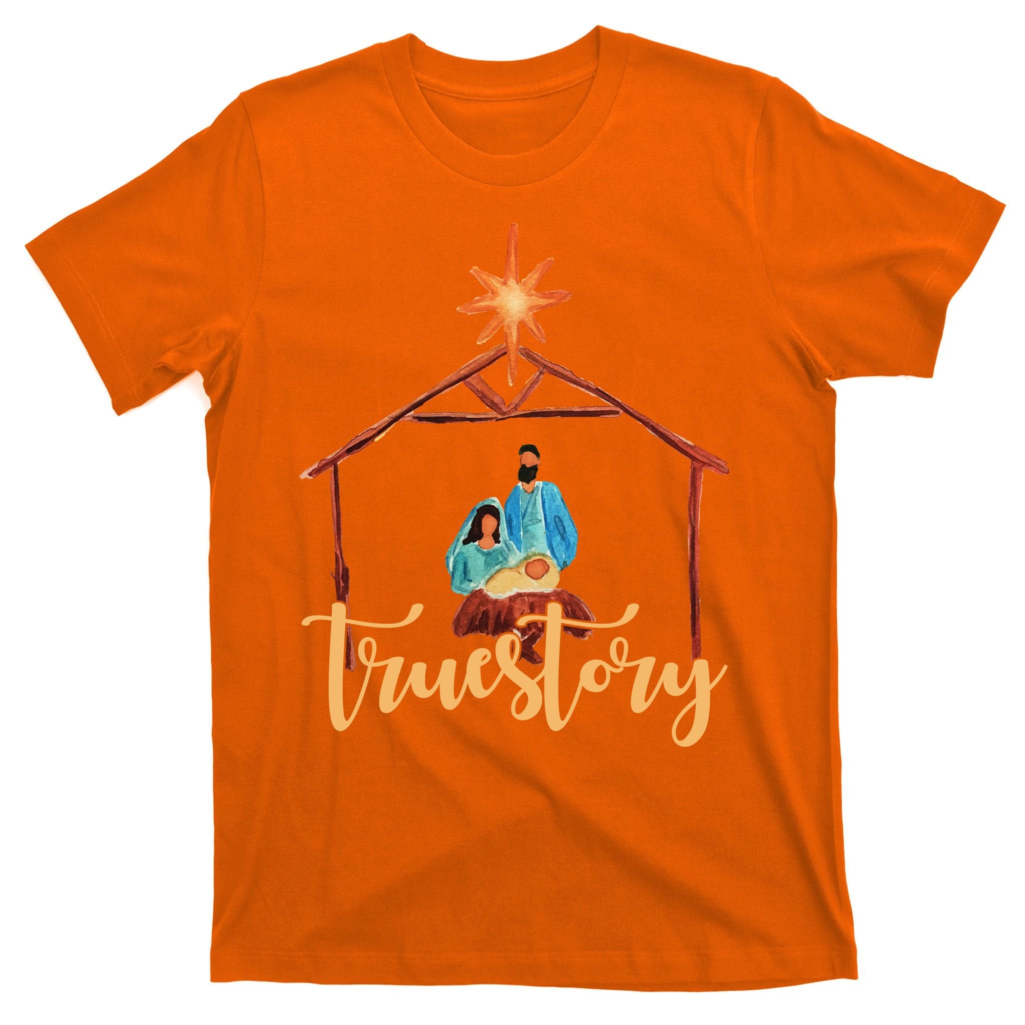 True Story Nativity Mary And Jesus T-Shirt