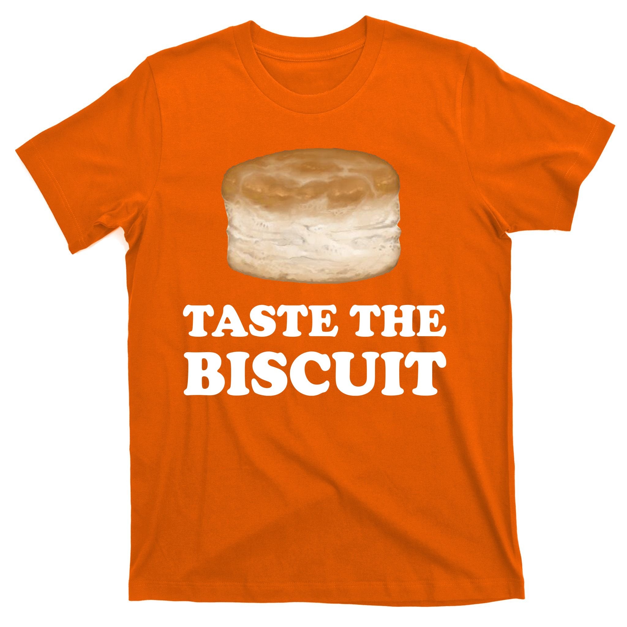 Taste The Biscuit T-Shirt