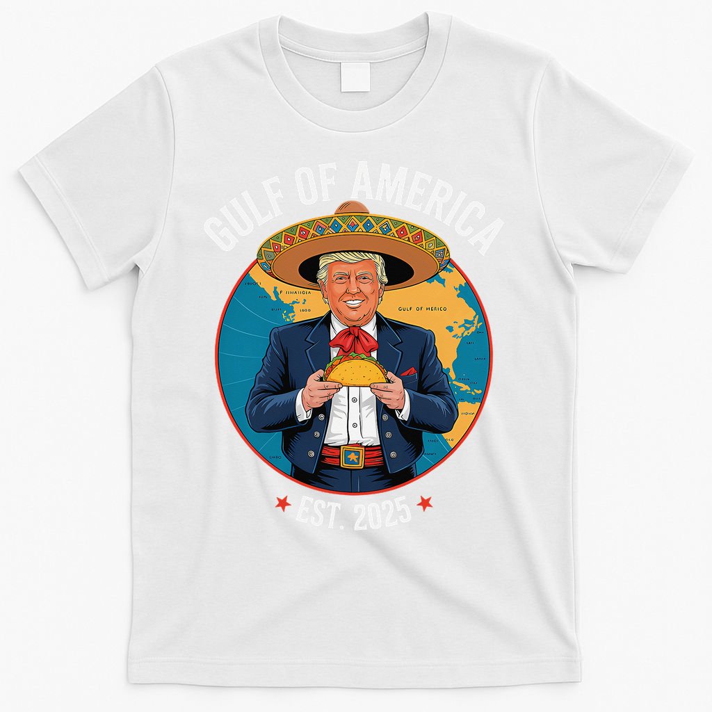 Trump Tacos Cinco De Mayo Gulf Of Us America Est 2025 T-Shirt