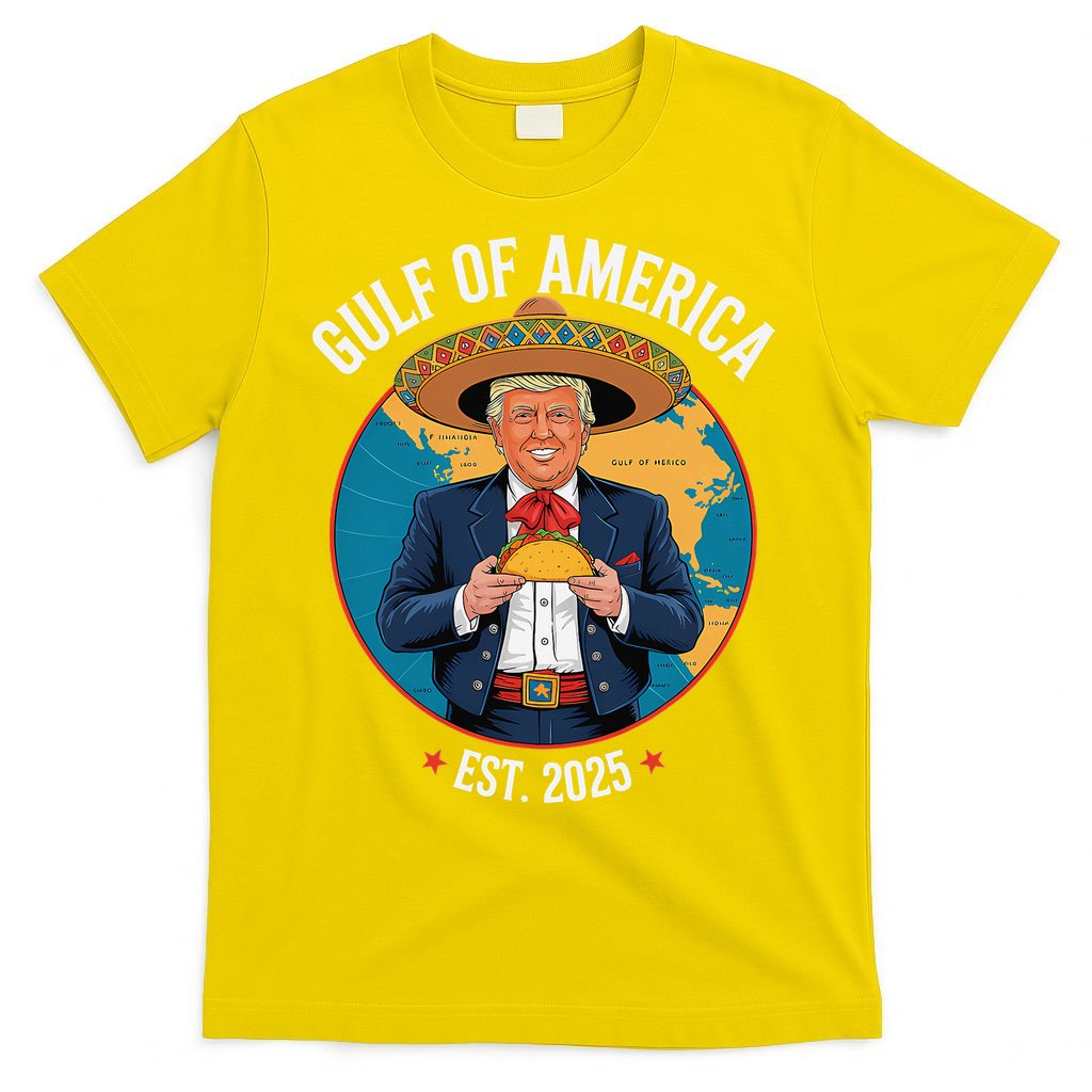 Trump Tacos Cinco De Mayo Gulf Of Us America Est 2025 T-Shirt