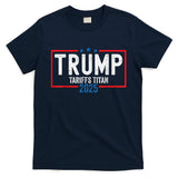 Trump Tariffs Titan 2025 Standing Up To China Patriot T-Shirt
