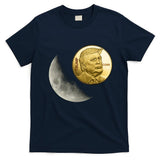$Trump To The Moon T-Shirt
