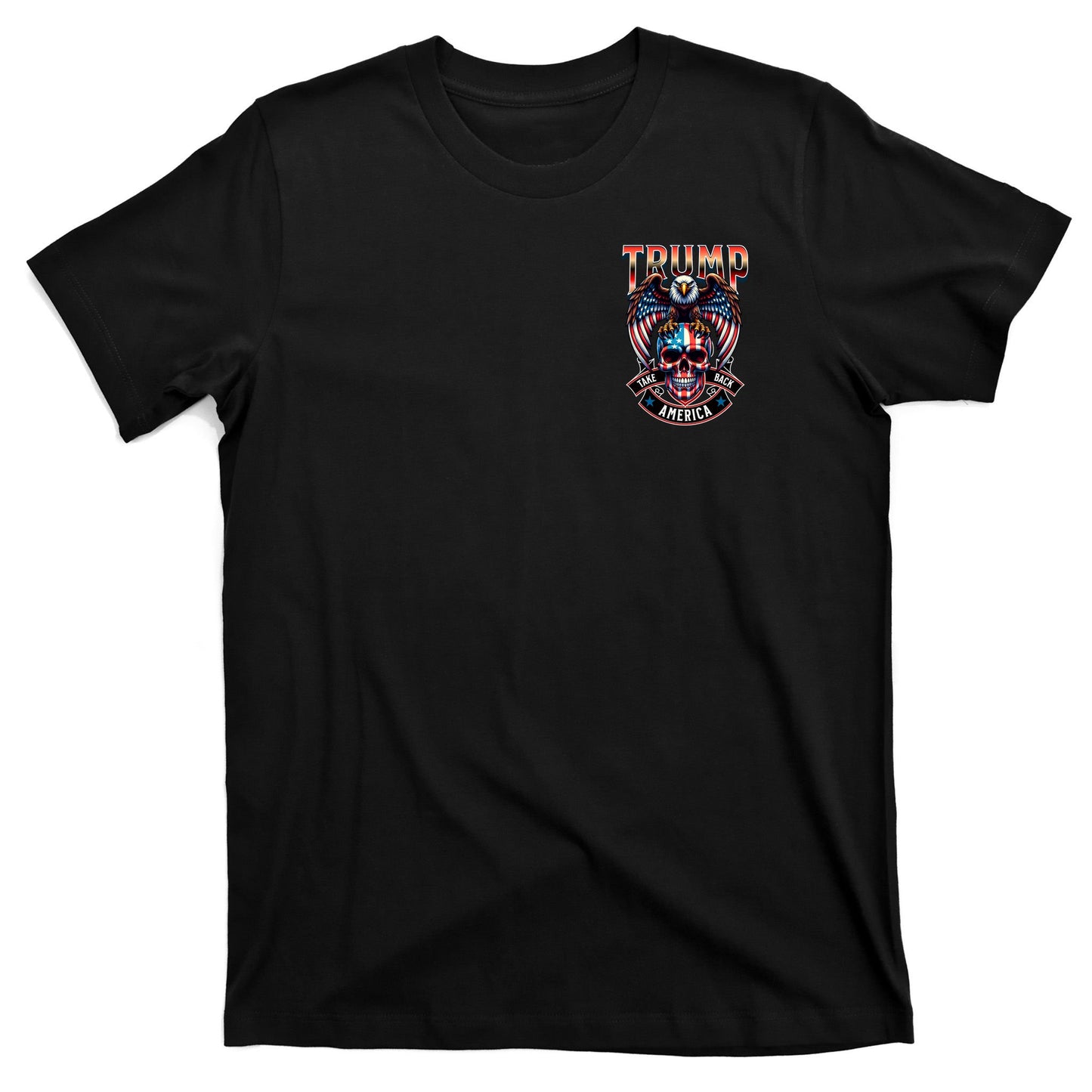 Trump Usa Skull Eagle Front And Back Logo T-Shirt