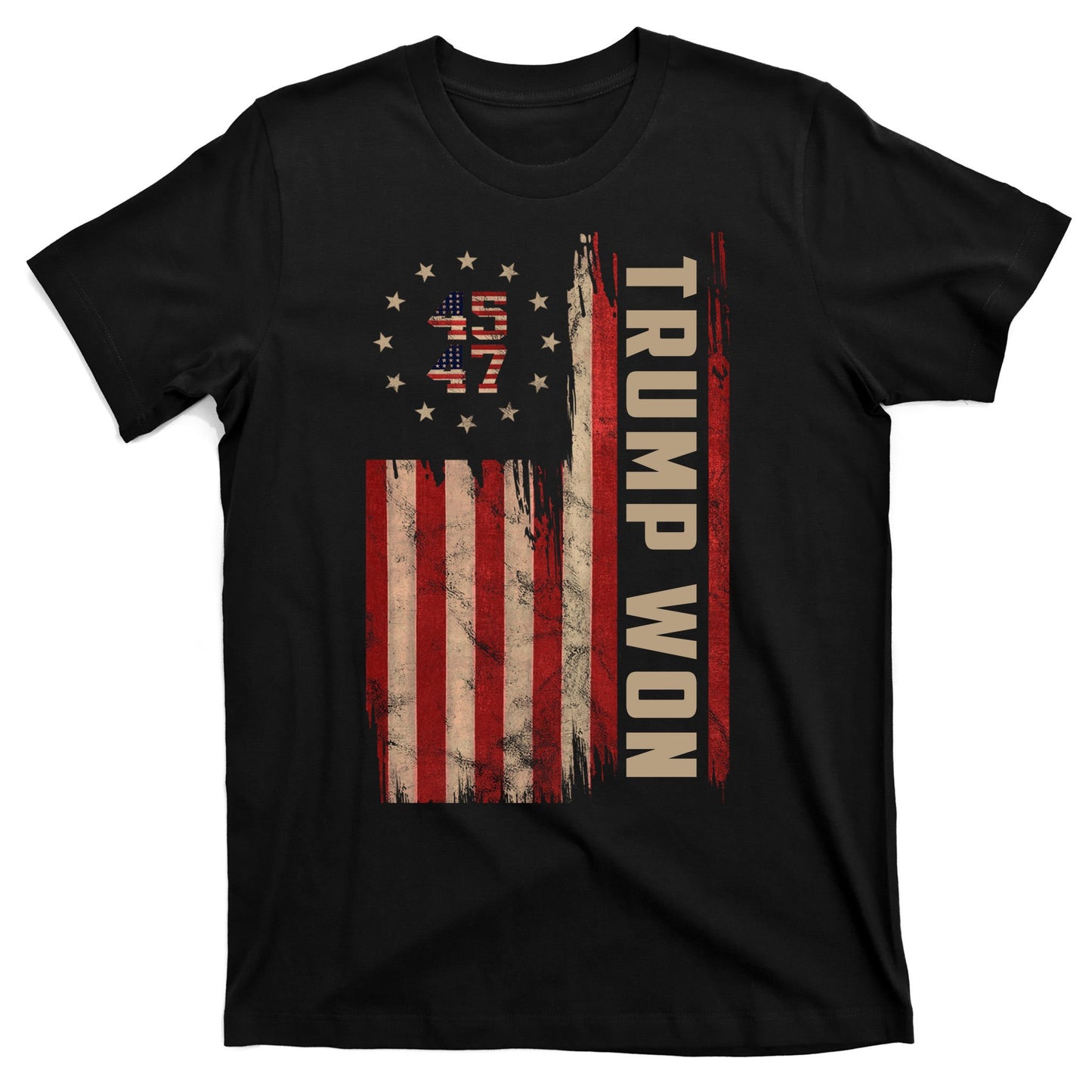 Trump Won 2024 45 47th President Usa Flag T-Shirt