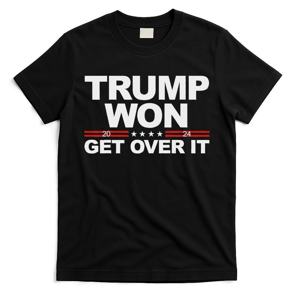 Trump Won Get Over It Trump 2024 Election T-Shirt