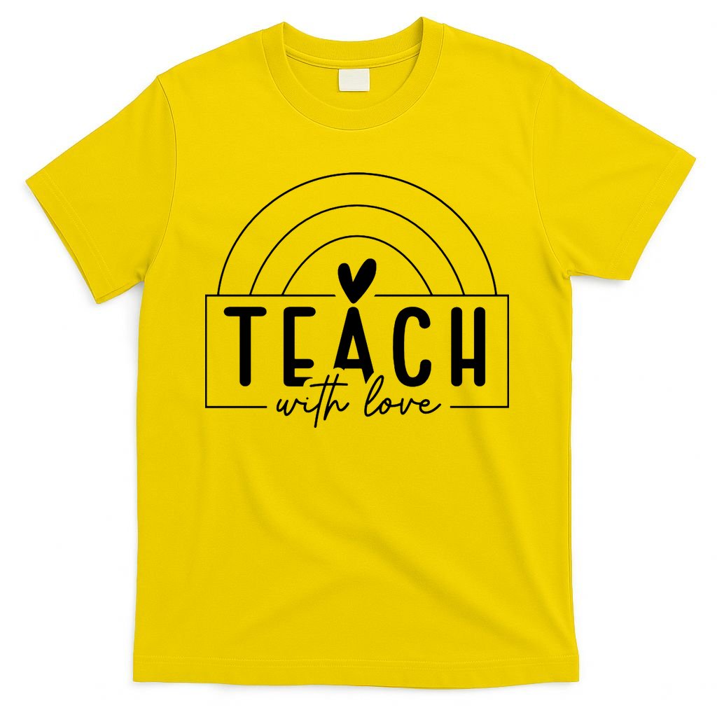 Teach With Love Heart T-Shirt