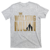 The Walking Mum T-Shirt
