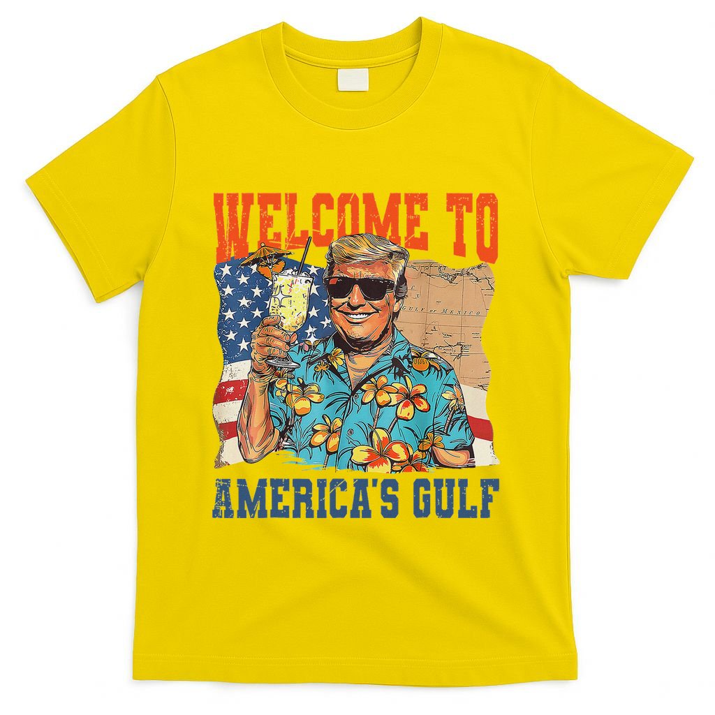 Trump Welcome To AmericaS Gulf Mexico T-Shirt