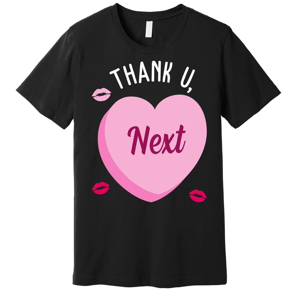 Thank You Next Anti Valentine Cute Candy Heart Premium T-Shirt