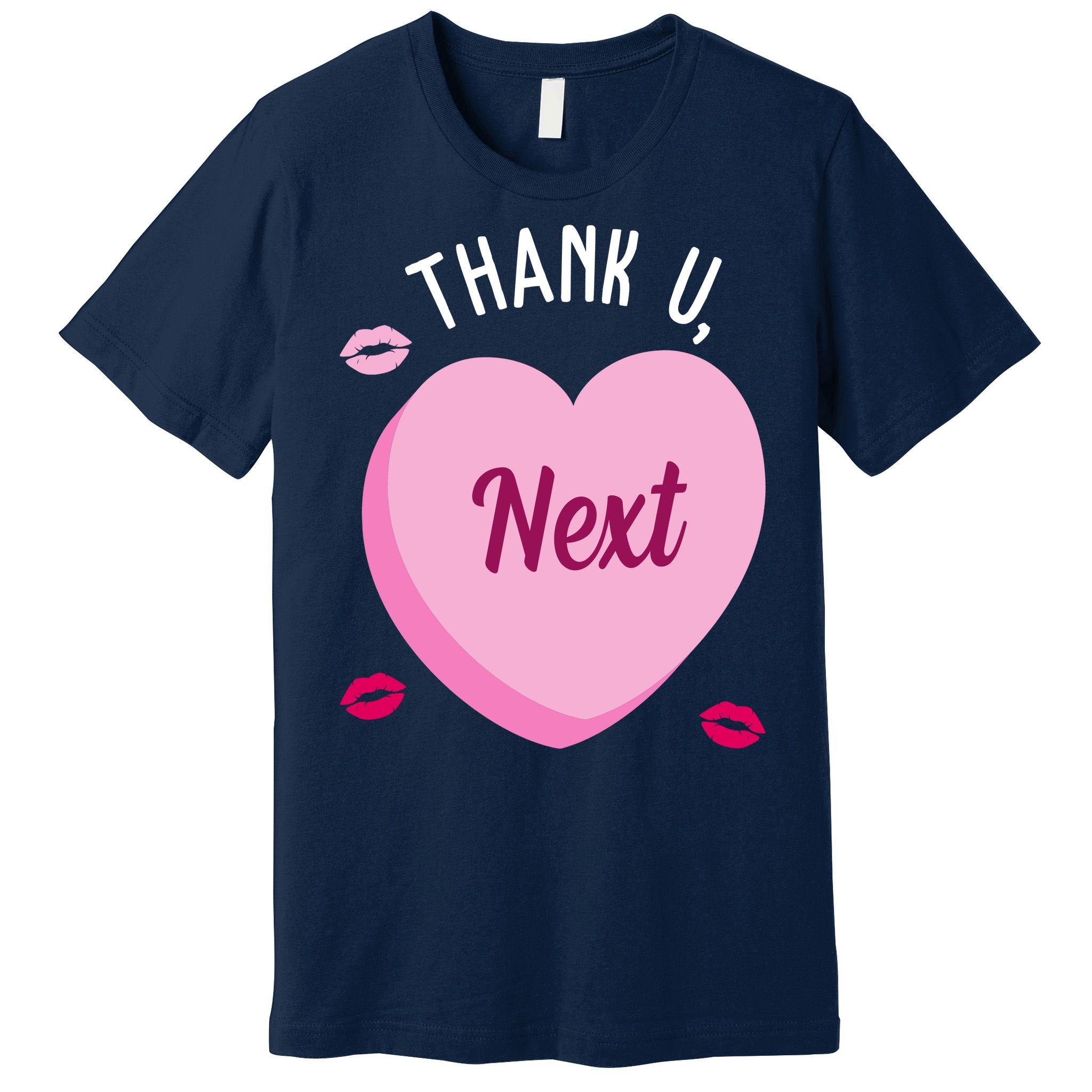 Thank You Next Anti Valentine Cute Candy Heart Premium T-Shirt