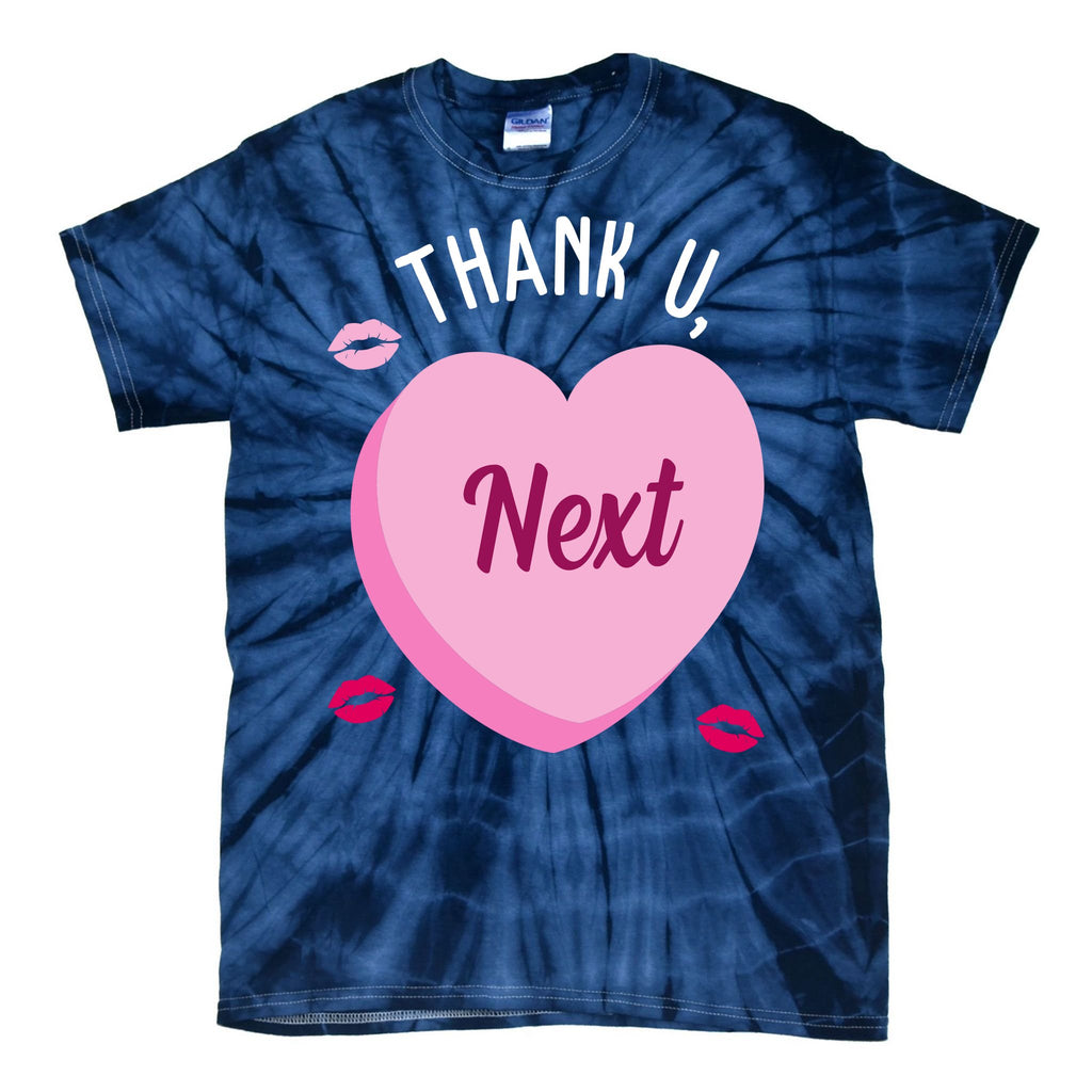 Thank You Next Anti Valentine Cute Candy Heart Tie-Dye T-Shirt