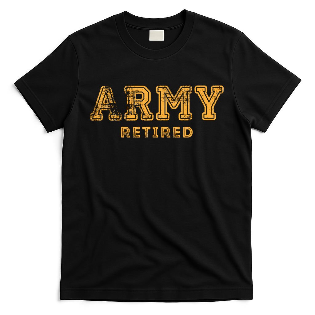 Army Retired Retirement Gift T-Shirt