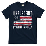 Unburdened By What Has Been Trump 47 Retro Us Flag T-Shirt