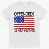 USA Offended I'll Help You Pack T-Shirt