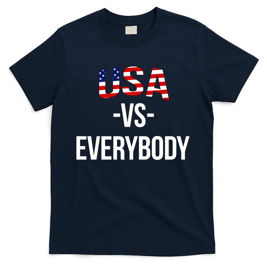 USA Vs Everybody T-Shirt