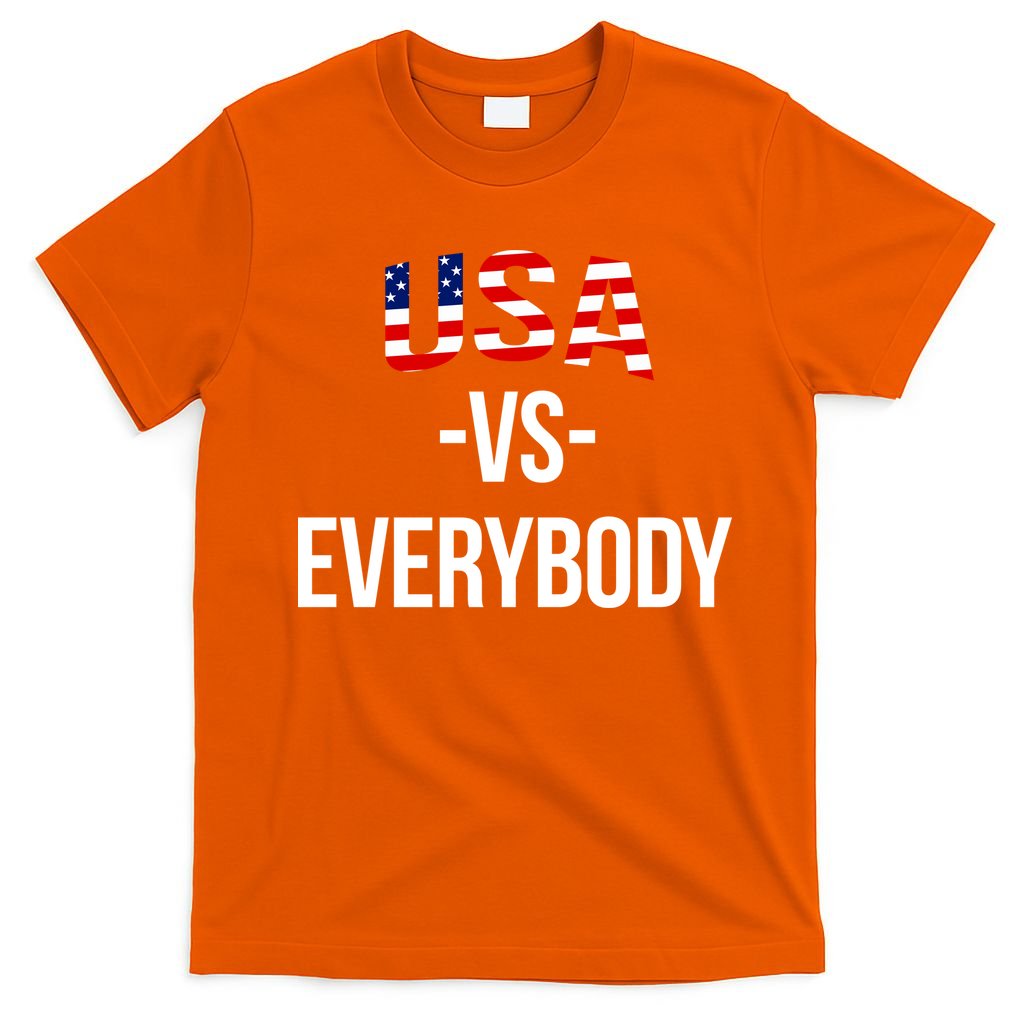 USA Vs Everybody T-Shirt