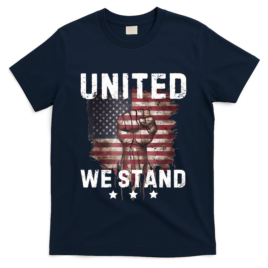 United We Stand Patriotic Gift For Usa Flag T-Shirt