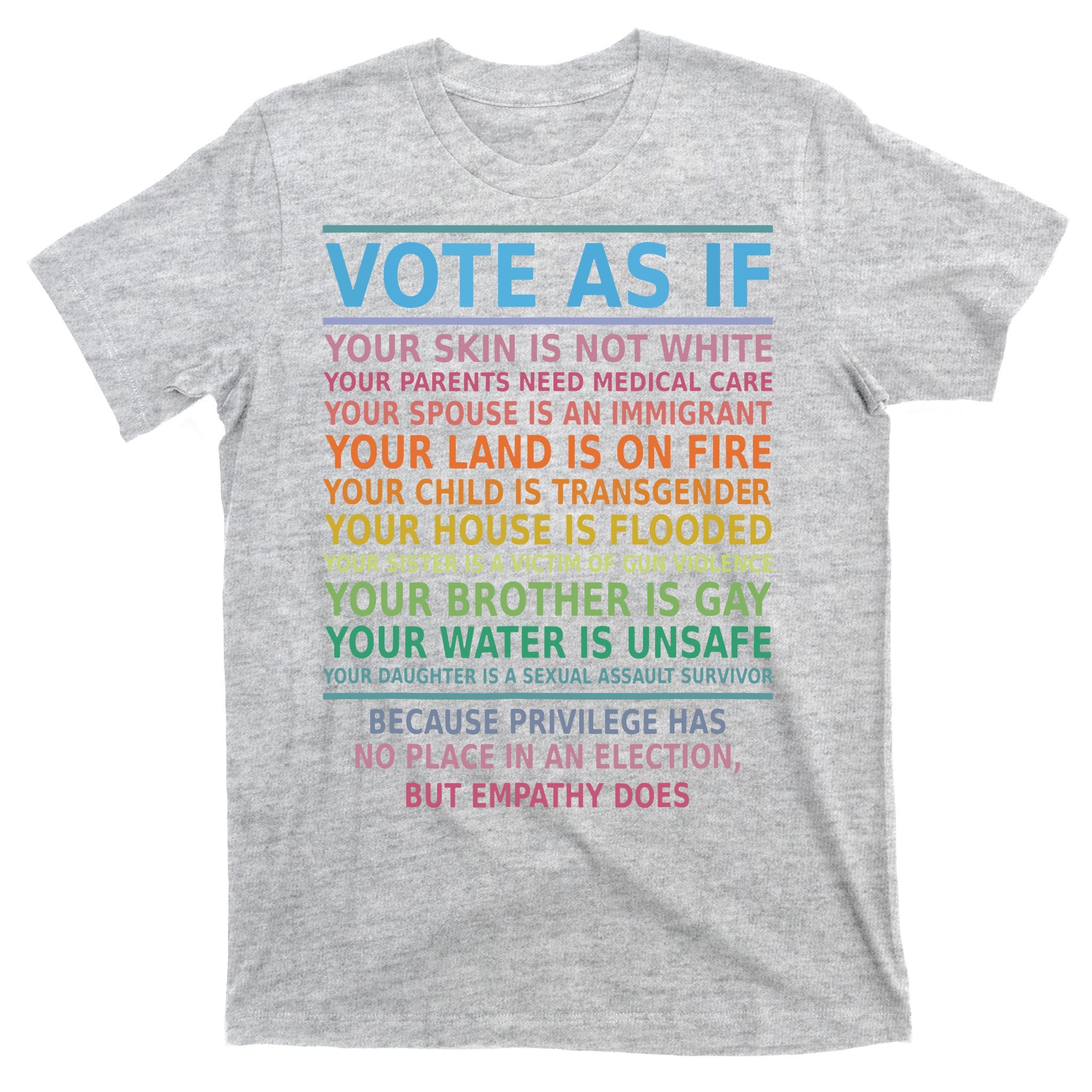 Vote As If Your Skin Is Not White Humans Rights T-Shirt