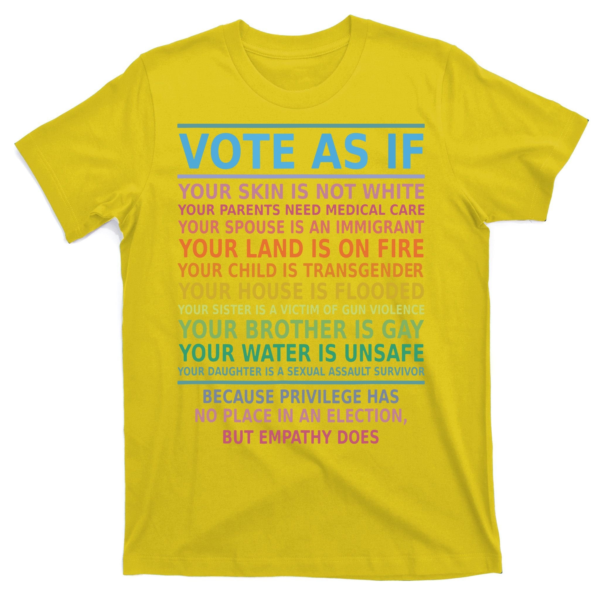 Vote As If Your Skin Is Not White Humans Rights T-Shirt