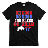 Vintage Be Good Do Good God Bless Go Bill T-Shirt