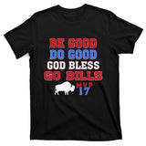 Vintage Be Good Do Good God Bless Go Bill T-Shirt