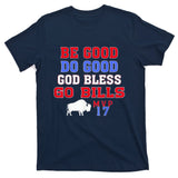 Vintage Be Good Do Good God Bless Go Bill T-Shirt