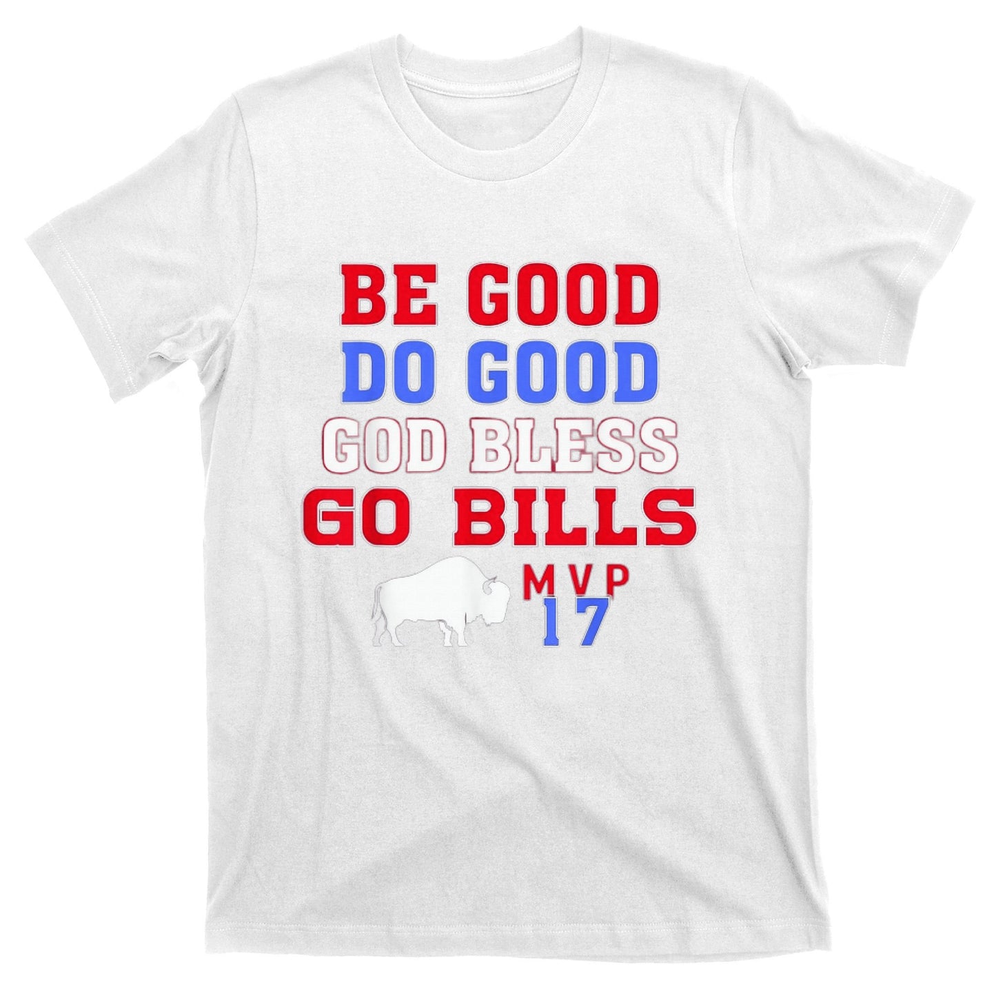 Vintage Be Good Do Good God Bless Go Bill T-Shirt