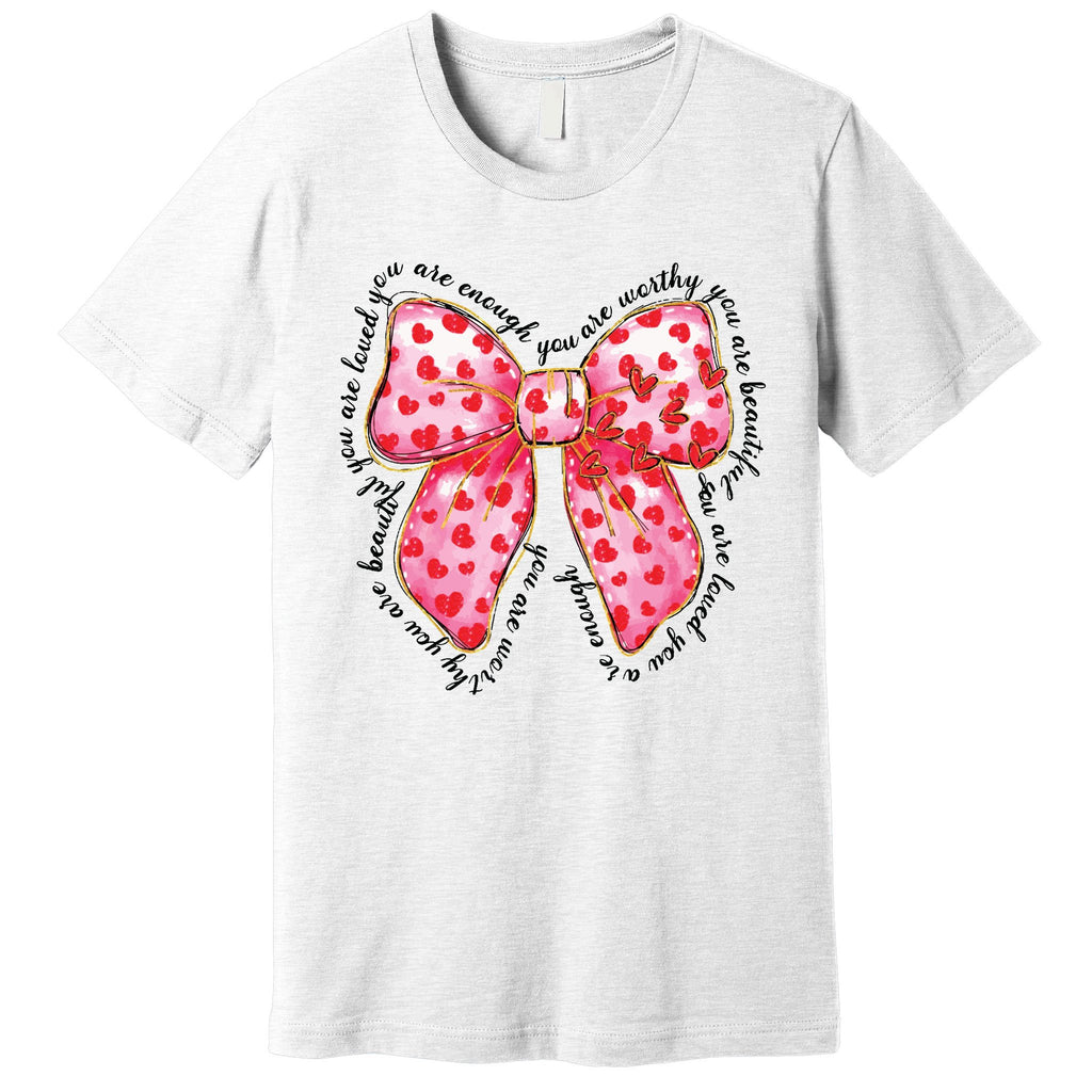 Valentine Coquette Bow You Are Loved Premium T-Shirt