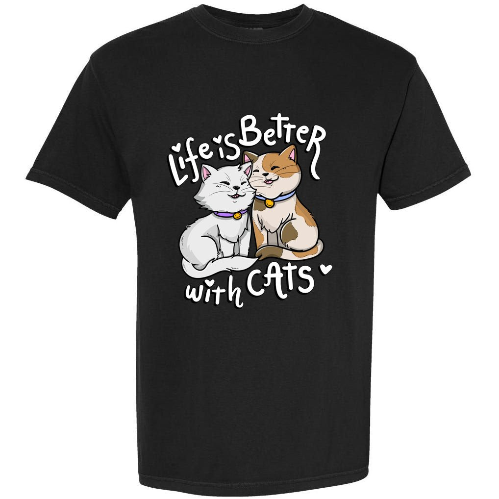ValentineS Cat Lover Life Is Better With Cats MotherS Day Garment-Dyed Heavyweight T-Shirt