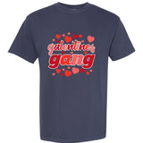 Valentines Day Galentines Gang Funny Valentine Garment-Dyed Heavyweight T-Shirt