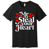 Valentines Day Mr Steal Your Heart Valentine Premium T-Shirt