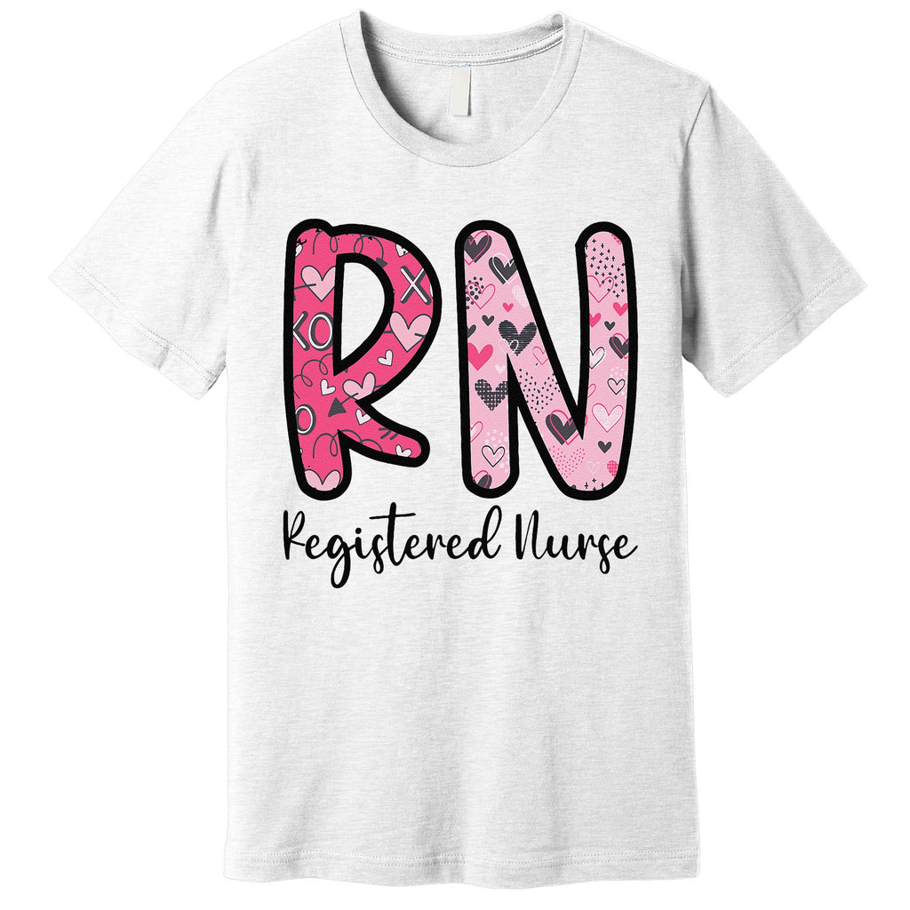 Valentines Day Nurse Cute Rn Medical Job Registered Nurse Premium T-Shirt