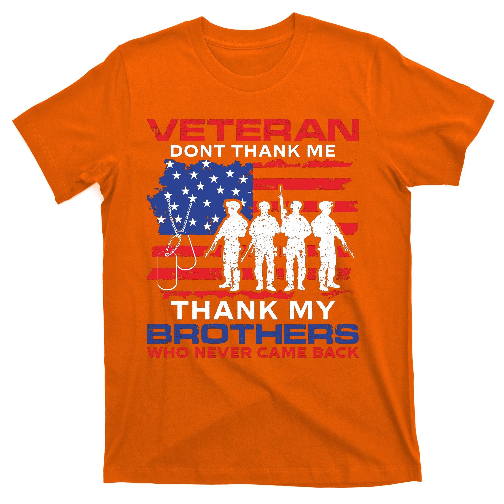 Veteran Don't Thank Me T-Shirt