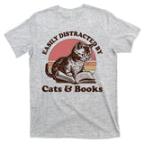 Vintage Easily Distracted By Cats And Books T-Shirt