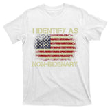 Vintage Grunge American Flag I Identify As Non Bidenary T-Shirt